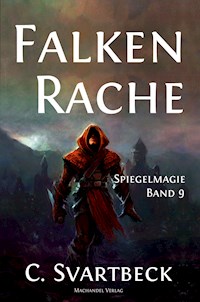 Falkenrache - Chris Svartbeck - E-Book