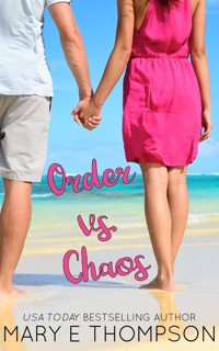 Order vs. Chaos - Mary E Thompson - E-Book