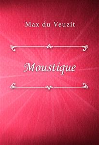 Moustique - Max du Veuzit - E-Book