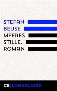 Meeres Stille - Stefan Beuse - E-Book