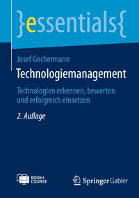 Technologiemanagement - Josef Gochermann - E-Book