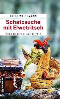 Schatzsuche mit Elwetritsch - Helge Weichmann - E-Book