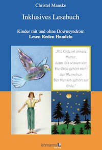 Inklusives Lesebuch - Christel Manske - E-Book