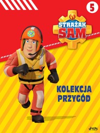 Strażak Sam - Kolekcja przygód 5 - Mattel - E-Book