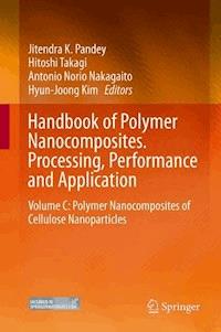 Handbook of Polymer Nanocomposites. Processing, Performance and Application -  - E-Book