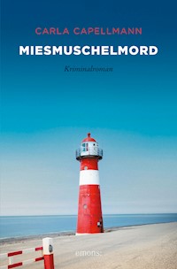 Miesmuschelmord - Carla Capellmann - E-Book