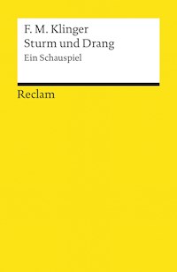 Sturm und Drang - Friedrich Maximilian Klinger - E-Book