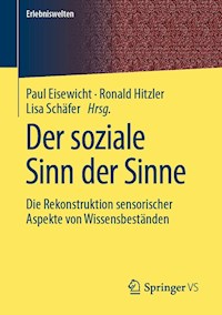 Der soziale Sinn der Sinne -  - E-Book