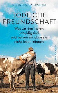Tödliche Freundschaft - Florian Schwinn - E-Book