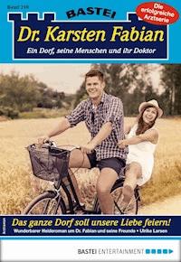 Dr. Karsten Fabian 210 - Arztroman - Ulrike Larsen - E-Book