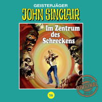 John Sinclair, Tonstudio Braun, Folge 70: Im Zentrum des Schreckens. Teil 2 von 3 (Gekürzt) - Jason Dark - Hörbuch