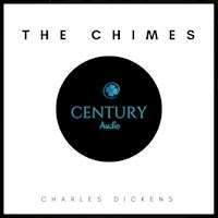 The Chimes - Charles Dickens. - Hörbuch
