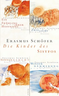 Die Kinder des Sisyfos - Erasmus Schöfer - E-Book