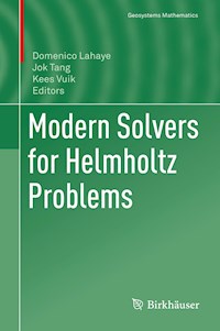 Modern Solvers for Helmholtz Problems -  - E-Book