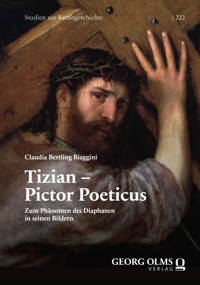 Tizian – Pictor Poeticus - Claudia Bertling Biaggini - E-Book