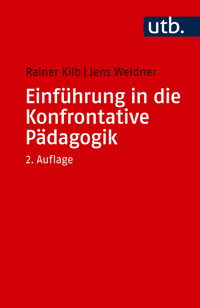 Einführung in die Konfrontative Pädagogik - Rainer Kilb - E-Book