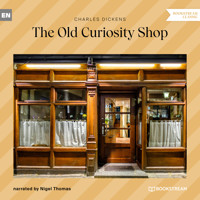 The Old Curiosity Shop (Unabridged) - Charles Dickens - Hörbuch