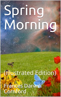 Spring Morning - Frances Cornford - E-Book