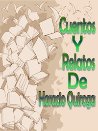 20 Cuentos de Horacio Quiroga - Horacio Quiroga - E-Book