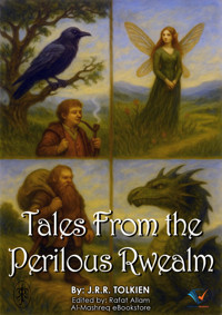 Tales From the Perilous Realm - J.R.R. Tolkien - E-Book