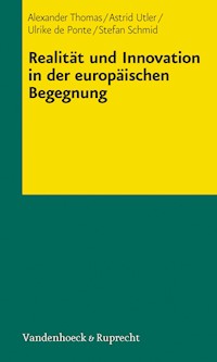 Realität und Innovation in der europäischen Begegnung - Alexander Thomas - E-Book