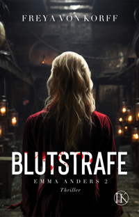 Blutstrafe - Freya von Korff - E-Book