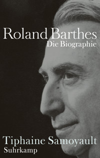Roland Barthes - Tiphaine Samoyault - E-Book
