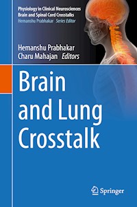 Brain and Lung Crosstalk -  - E-Book