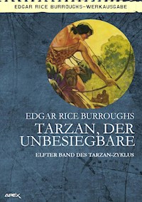TARZAN, DER UNBESIEGBARE - Edgar Rice Burroughs - E-Book