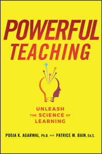 Powerful Teaching - Pooja K. Agarwal - E-Book