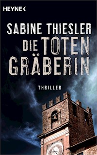 Die Totengräberin - Sabine Thiesler - E-Book