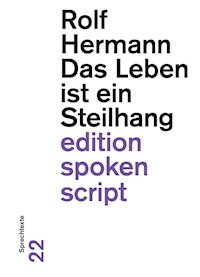Das Leben ist ein Steilhang - Hermann, Rolf - E-Book