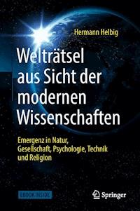 Welträtsel aus Sicht der modernen Wissenschaften - Hermann Helbig - E-Book