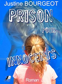 Prison pour Innocent - Justine Bourgeot - E-Book