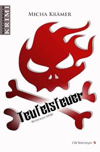 Teufelsfeuer - Micha Krämer - E-Book