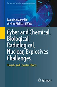 Cyber and Chemical, Biological, Radiological, Nuclear, Explosives Challenges -  - E-Book