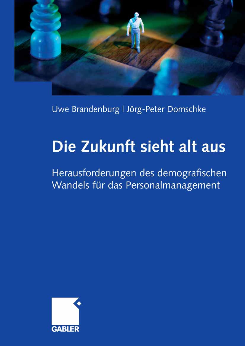 Die Zukunft sieht alt aus - Uwe Brandenburg - E-Book