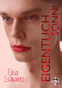 Eigentlich ... Sonni - Elisa Schwarz - E-Book