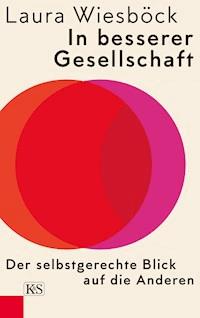 In besserer Gesellschaft - Laura Wiesböck - E-Book