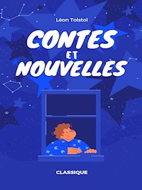Contes et nouvelles - Léon Tolstoï - E-Book