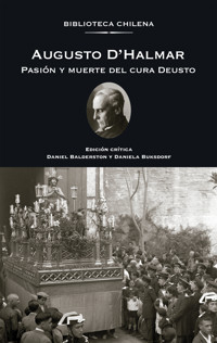 Pasión y muerte del cura Deusto - Augusto D'Halmar - E-Book