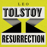 Resurrection - Leo Tolstoy - Hörbuch