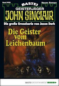 John Sinclair 628 - Jason Dark - E-Book