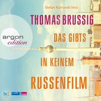 Das gibts in keinem Russenfilm (Ungekürzt) - Thomas Brussig - Hörbuch
