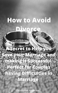 How to Avoid Divorce - Christopher - E-Book