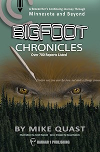 Bigfoot Chronicles - Mike Quast - E-Book