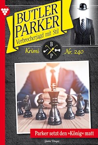 Parker setzt den "König" matt - Günter Dönges - E-Book