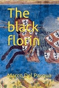 The black florin - Marco Del Pasqua - E-Book