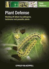 Plant Defense - Dale Walters - E-Book