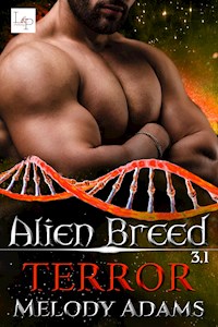 Terror - Alien Breed 9.1 - Melody Adams - E-Book